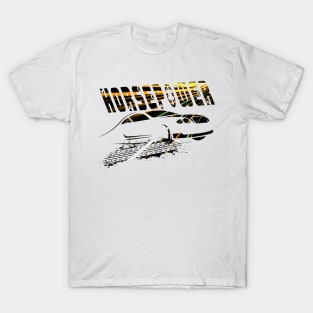 Horsepower, Racing in a Sportscar T-Shirt